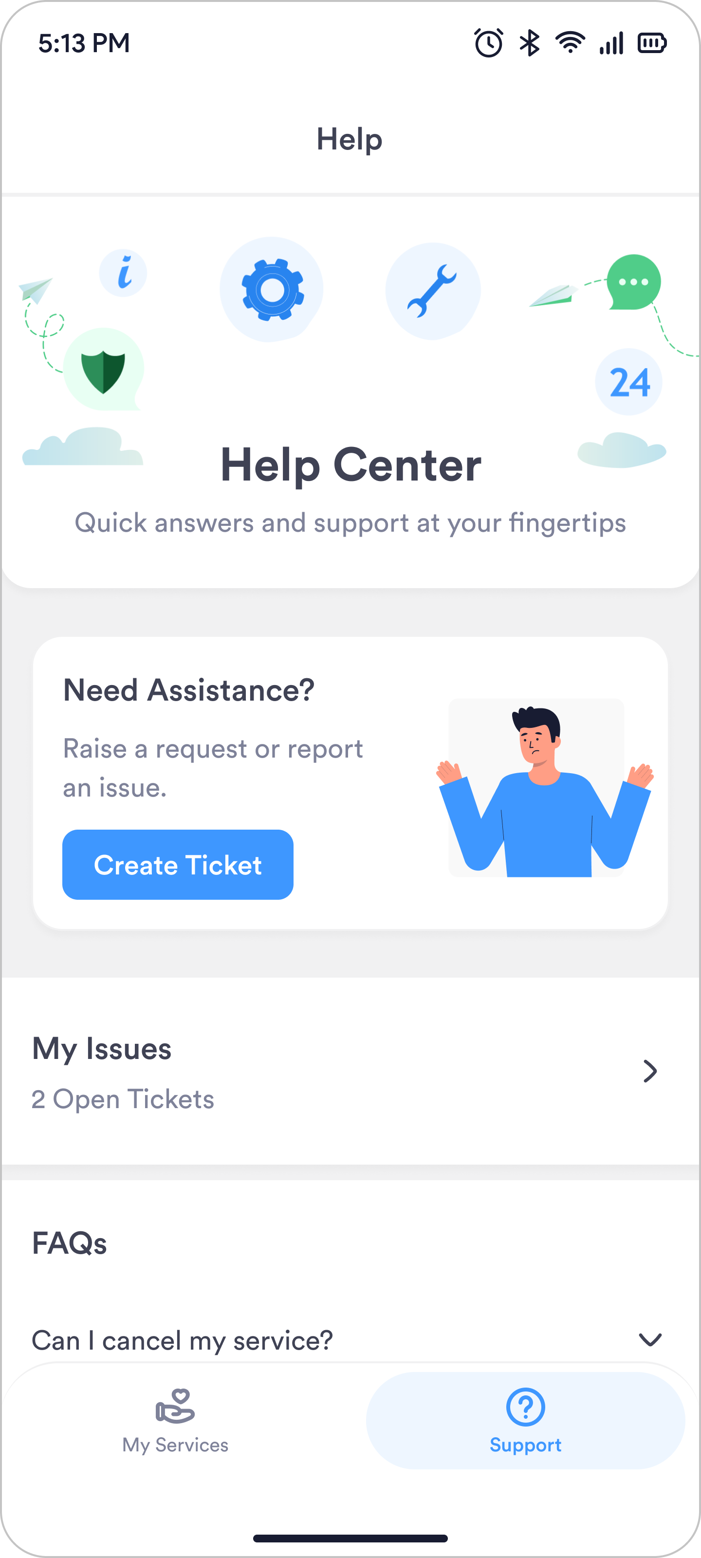 The first Support screen, built as a help centre